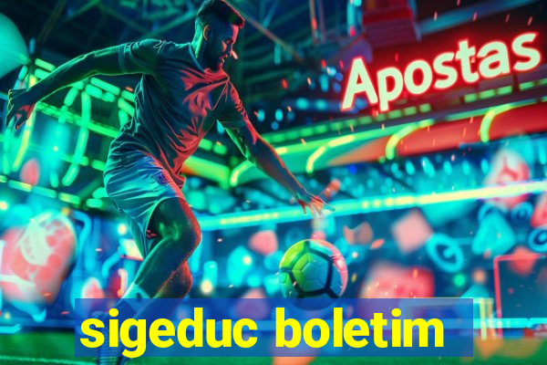 sigeduc boletim